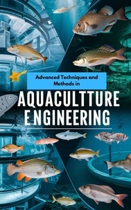  Ruchini Kaushalya - Advanced Techniques and Methods in Aquaculture Engineering.