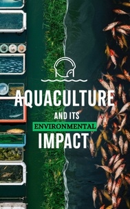  Ruchini Kaushalya - Aquaculture and Its Environmental Impact.