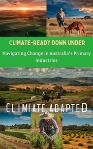  Ruchini Kaushalya - Climate-Ready Down Under : Navigating Change in Australia's Primary Industries.