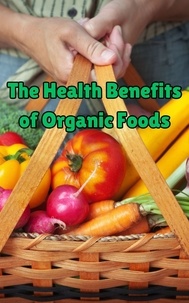  Ruchini Kaushalya - The Health Benefits of Organic Foods.
