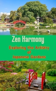  Ruchini Kaushalya - Zen Harmony : Exploring the Artistry of Japanese Gardens.