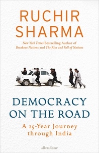 Ruchir Sharma - Democracy on the Road.