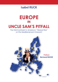Europe in Uncle Sam's pitfall