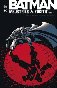 Batman meurtrier et fugitif Tome 3