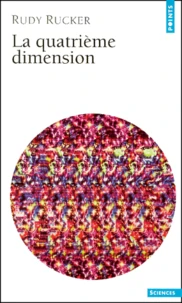 La Quatrieme Dimension