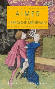 Aimer dans l'Espagne médiévale