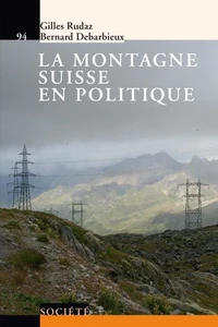 La montagne suisse en politique