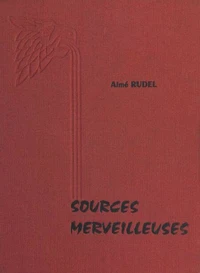 Sources merveilleuses d'Auvergne et du Bourbonnais