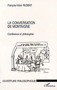 La conversation de Montaigne.