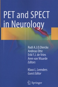 Rudi Dierckx et Andreas Otte - PET and SPECT in Neurology.