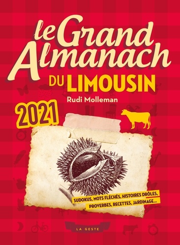 Rudi Molleman - Le grand almanach du Limousin.