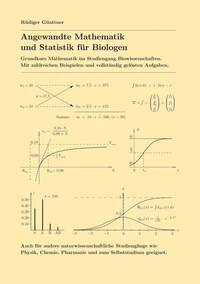 Angewandte Mathematik und Statistik für Biologen