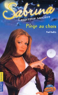 Piège au choix