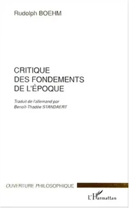 Critique des fondements de l'époque