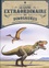 Le livre extraordinaire des dinosaures. Avec 1 planche de stickers