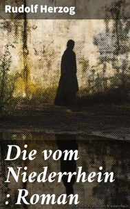 Die vom Niederrhein : Roman