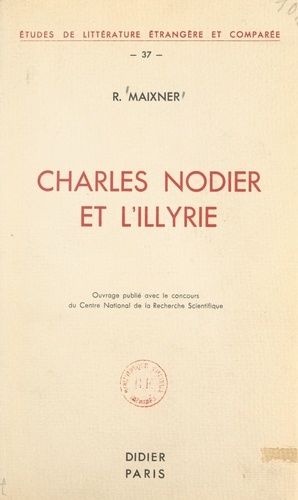 Charles Nodier et l'Illyrie
