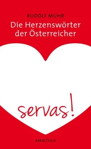 Die Herzenswörter der Österreicher