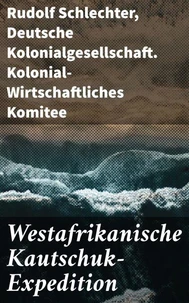 Westafrikanische Kautschuk-Expedition