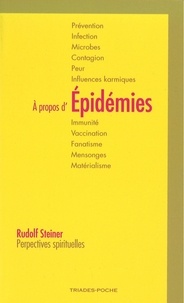 Rudolf Steiner - A propos d'épidémies.