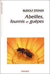 Abeilles, fourmis et guêpes