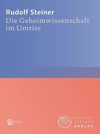 Die Geheimwissenschaft im Umriss