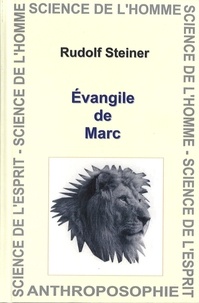 Rudolf Steiner - Evangile de Marc.