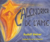 Rudolf Steiner - Le calendrier de l'âme.