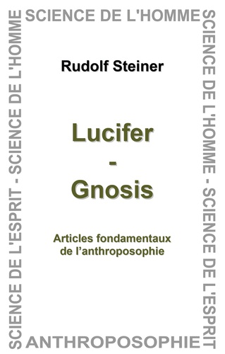 Rudolf Steiner - Lucifer - Gnosis.