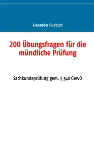 200 Übungsfragen für die mündliche Prüfung