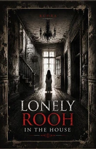 A Lonley Rooh In The House