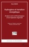 Rudy Amand - Hydrogène et transition énergétique - Analyse socio-anthropologique d'une trajectoire régionale.