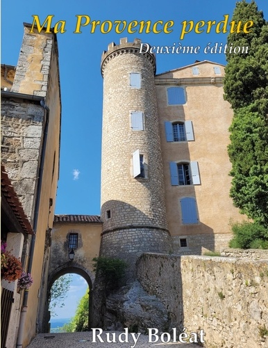 Ma Provence Perdue 2e édition