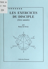 Rudy de Sirius - Les exercices du disciple (1re année).