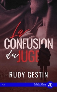 Rudy Gestin - La confusion du juge.
