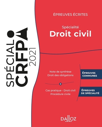 Rudy Laher et Charles Bahurel - Epreuves écrites du CRFPA - Spécialité Droit civil.