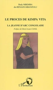 Le procès de Kimpa Vita.