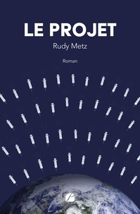 Rudy Metz - Le projet.
