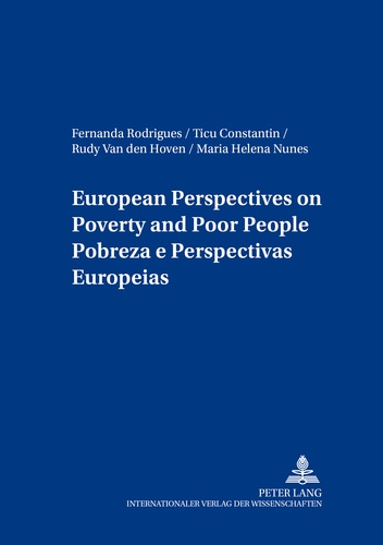 Rudy Van den hoven et Fernanda Rodrigues - European Perspectives on Poverty and Poor People- Pobreza e Perspectivas Europeias.