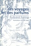 Rudyard Kipling - Des voyages et des parfums.