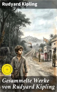 Gesammelte Werke von Rudyard Kipling