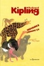 Rudyard Kipling - Histoires comme ça.