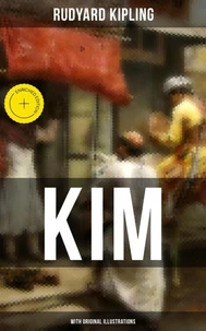 Kim (With Original Illustrations)