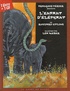 Rudyard Kipling et Léa Weber - L'enfant d'éléphant. 1 CD audio