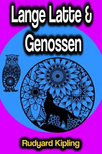 Lange Latte &amp; Genossen