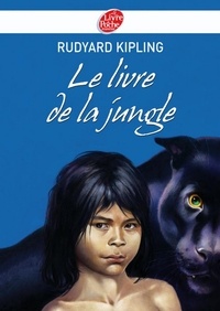 Rudyard Kipling - Le livre de la jungle - Texte intégral.