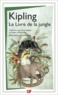 Rudyard Kipling - Le Livre de la jungle.