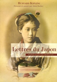 Rudyard Kipling - Lettres du Japon.