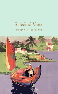Rudyard Kipling - Selected Verse.