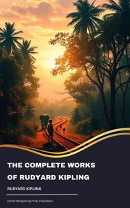 The Complete Works of Rudyard Kipling